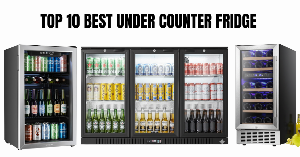 The 9 Best Under Counter Fridges of 2026