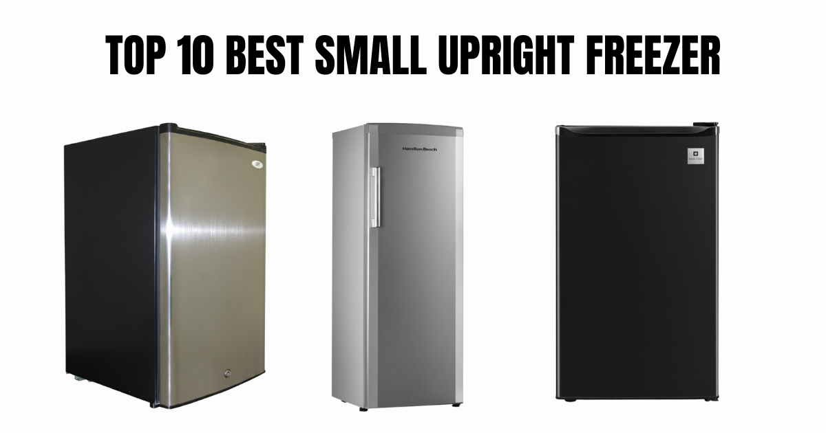 The 8 Best Small Upright Freezers of 2026