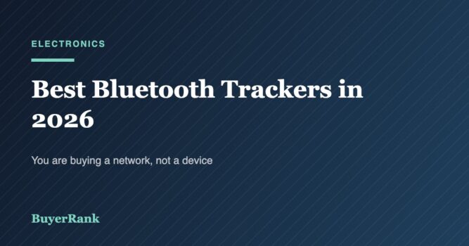 Best Bluetooth Trackers in 2026: You Are Buying a Network, Not a Device
