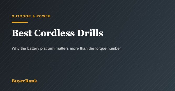 Best Cordless Drills in 2026: 6 Picks by Battery Platform