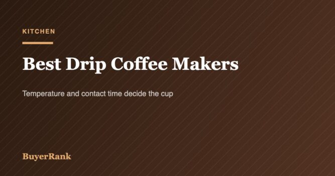 Best Drip Coffee Makers in 2026: Why Most Brew Too Cold
