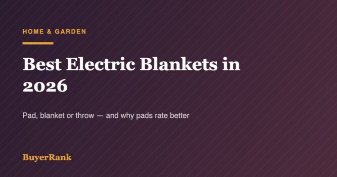Best Electric Blankets and Heated Mattress Pads in 2026: Honest Picks and Safety First