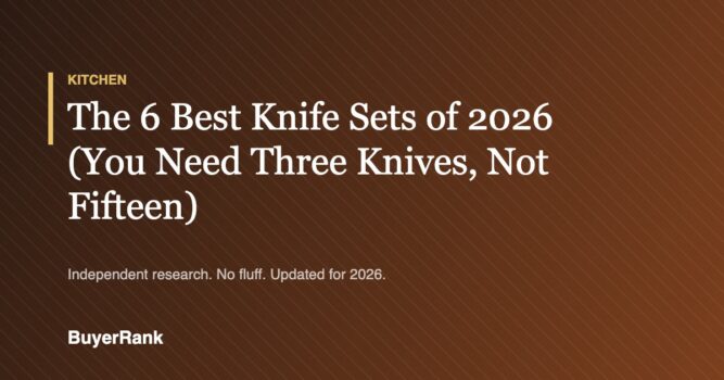 The 6 Best Knife Sets of 2026 (You Need Three Knives, Not Fifteen)