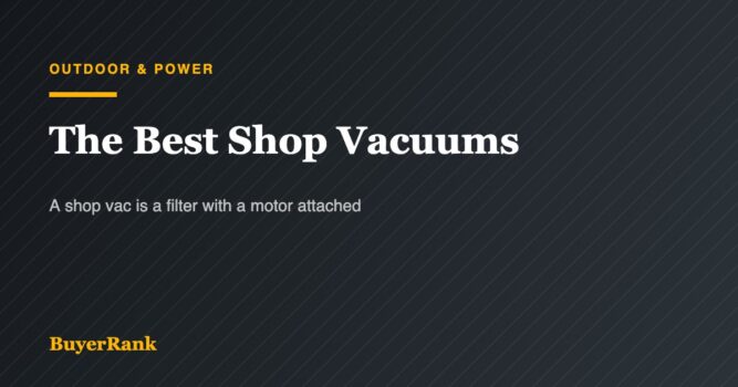 The Best Shop Vacuums of 2026: Why Peak Horsepower Is Fiction and the Filter Is the Product
