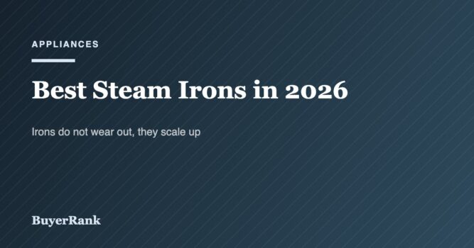 Best Steam Irons in 2026: Why Irons Scale Up Rather Than Wear Out