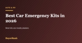Best Car Emergency Kits in 2026: What Actually Goes Wrong, and What to Build Instead