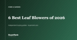 The 6 Best Leaf Blowers of 2026