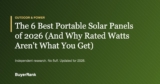 The 6 Best Portable Solar Panels of 2026 (And Why Rated Watts Aren’t What You Get)