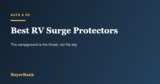 Best RV Surge Protectors in 2026: Why You Actually Need an EMS